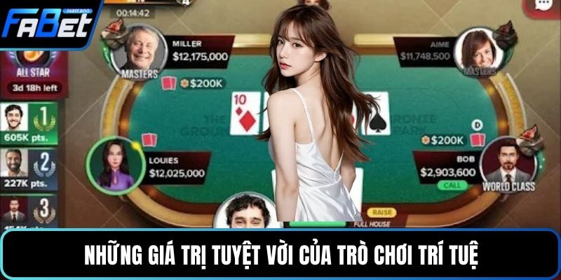 Những giá trị tuyệt vời của trò chơi trí tuệ