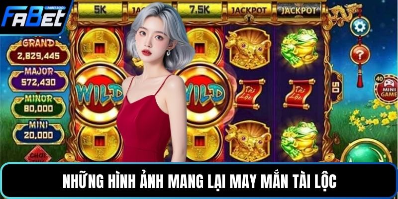 Những hình ảnh mang lại may mắn tài lộc